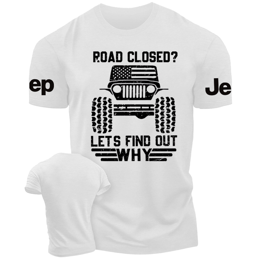 USA Flag Road Closed Lets Find Out Why Jp T-Shirt