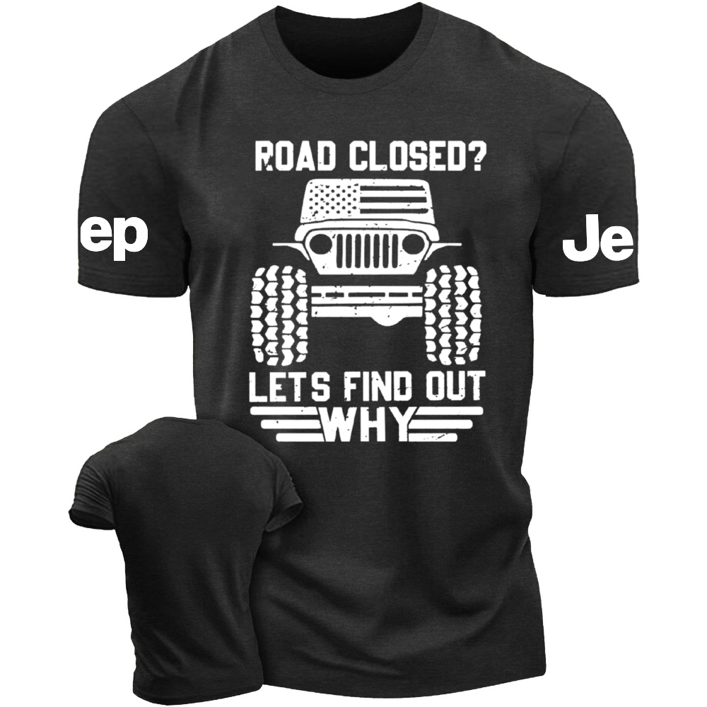 USA Flag Road Closed Lets Find Out Why Jp T-Shirt
