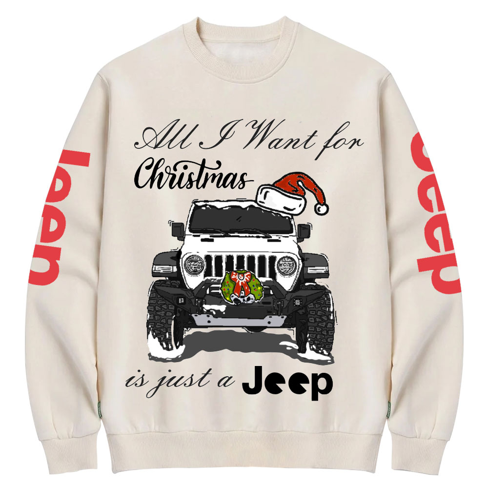 All I Want for Christmas is Just a Jp Funny Crew Neck Sweatshirt