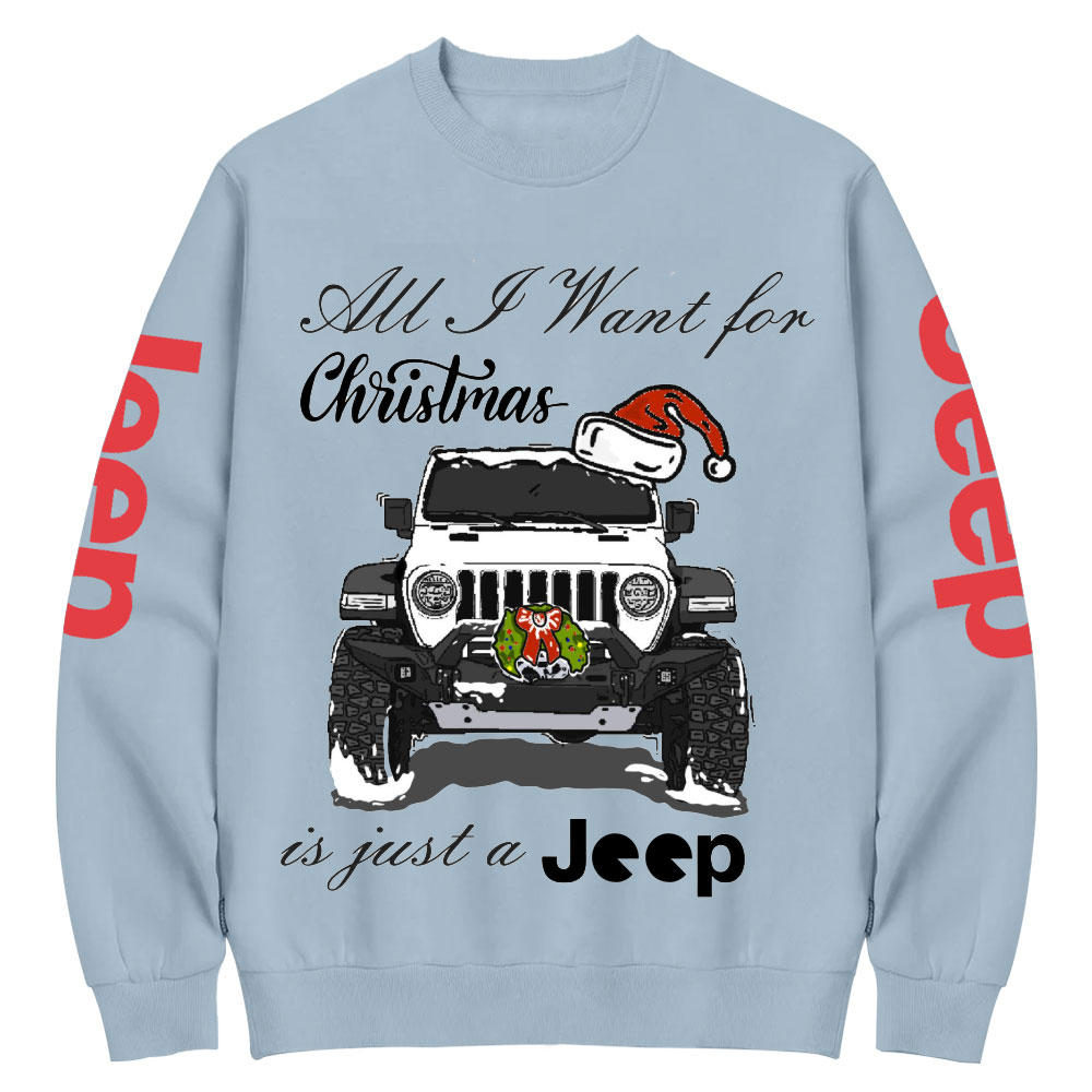All I Want for Christmas is Just a Jp Funny Crew Neck Sweatshirt