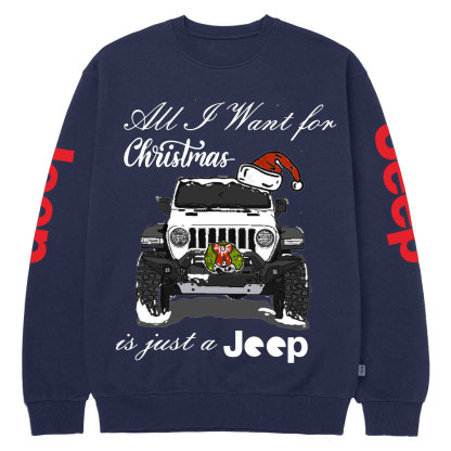 All I Want for Christmas is Just a Jp Funny Crew Neck Sweatshirt