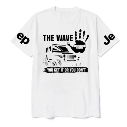 Jp The Wave You Get It Or You Don’t Jp Lover T-Shirt