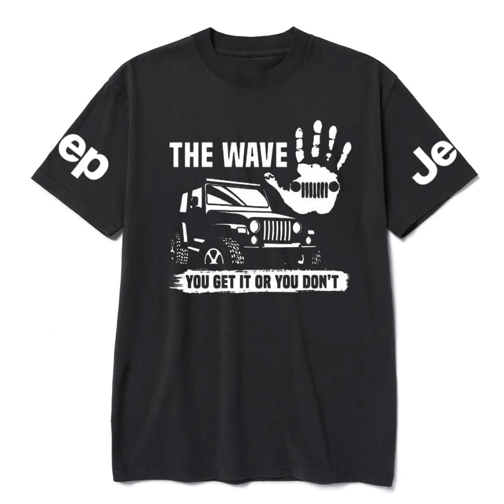 Jp The Wave You Get It Or You Don’t Jp Lover T-Shirt