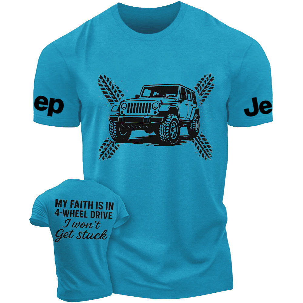 My Faith Is in 4-Wheel Drive Jp I Won’t Get Stuck Jp Double Printed T-Shirt