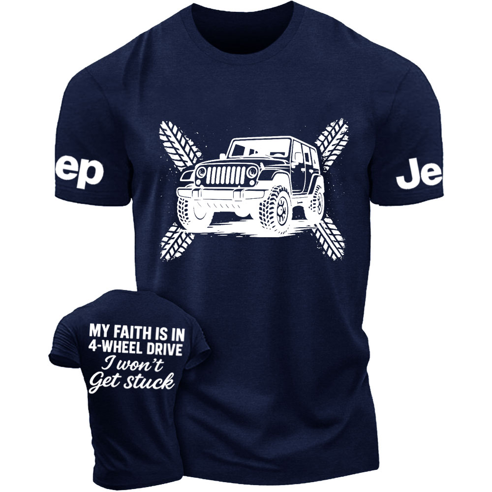 My Faith Is in 4-Wheel Drive Jp I Won’t Get Stuck Jp Double Printed T-Shirt