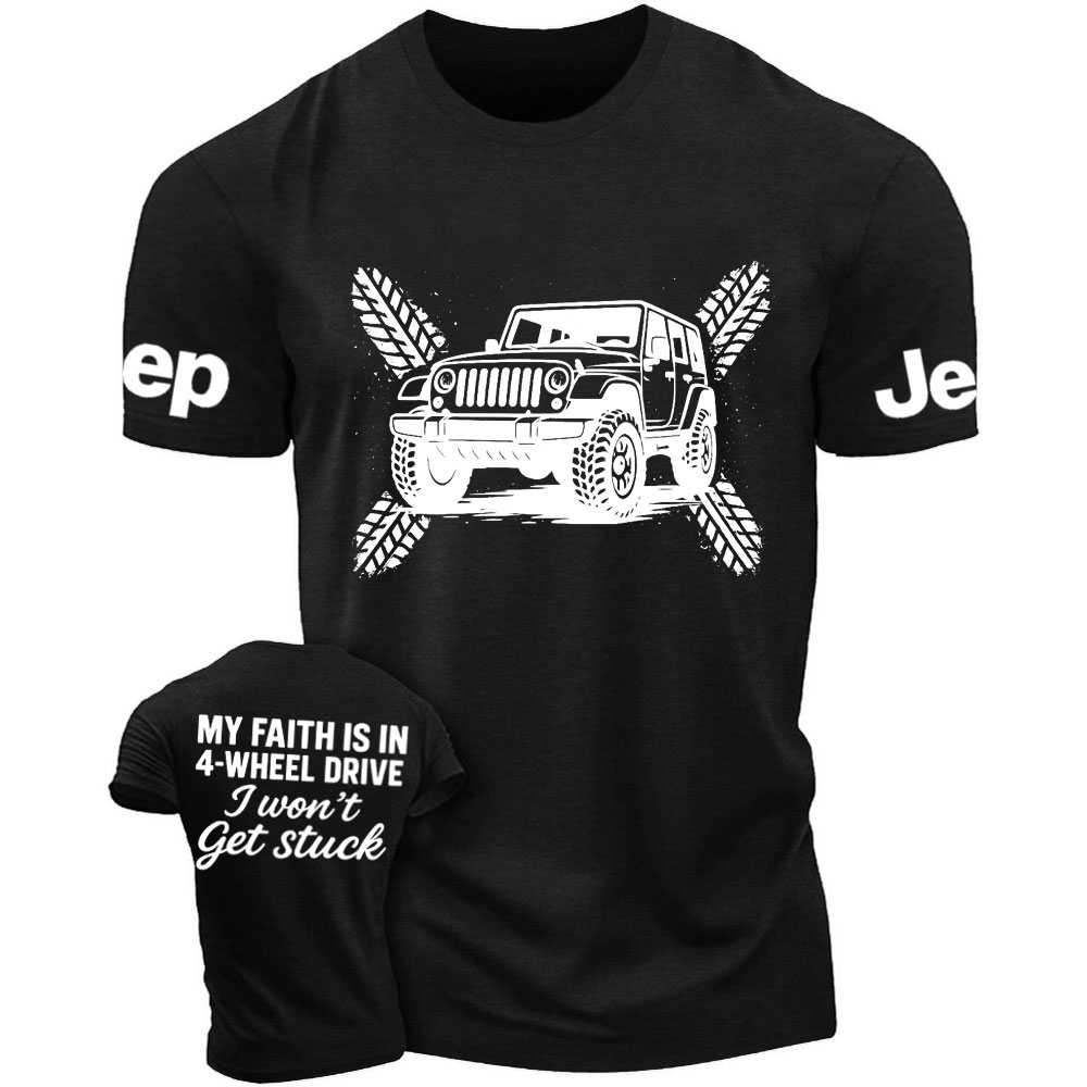My Faith Is in 4-Wheel Drive Jp I Won’t Get Stuck Jp Double Printed T-Shirt