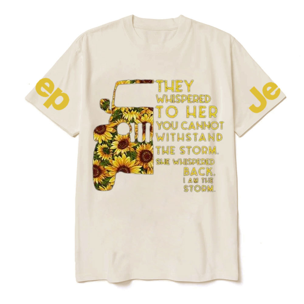 They Whispered To Her Sunflower Jp T-Shirt