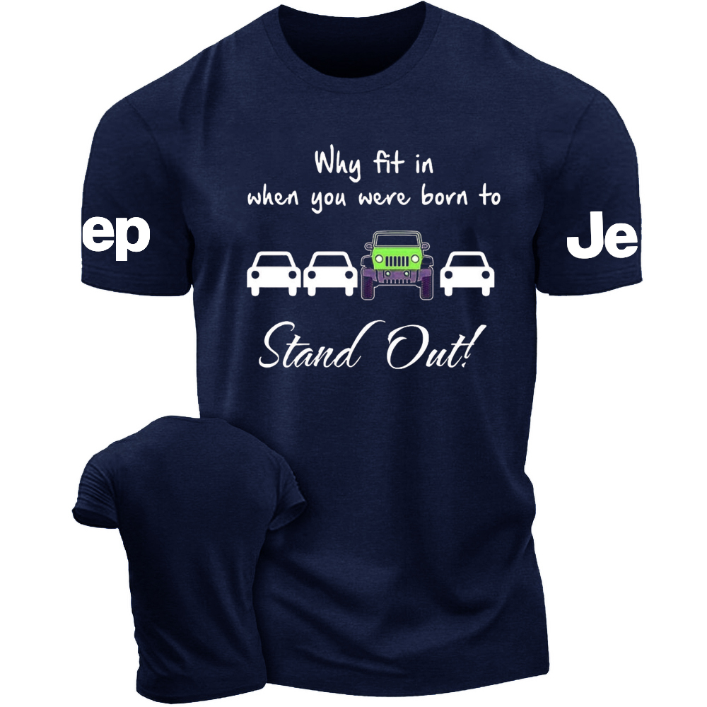Why Fit In When You Were Born To Stand Out Jp T-Shirt