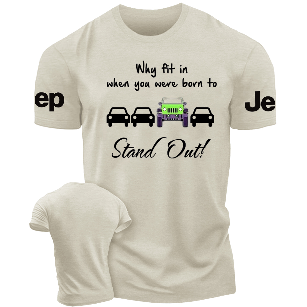 Why Fit In When You Were Born To Stand Out Jp T-Shirt