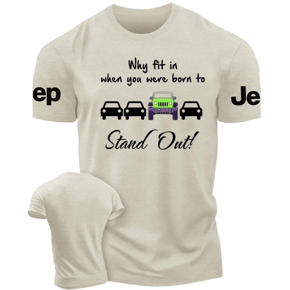 Why Fit In When You Were Born To Stand Out Jp T-Shirt