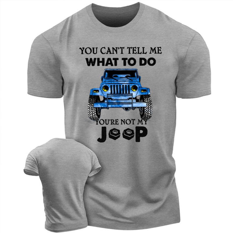 You Can’t Tell Me What To Do You’re Not My Jp T-Shirt