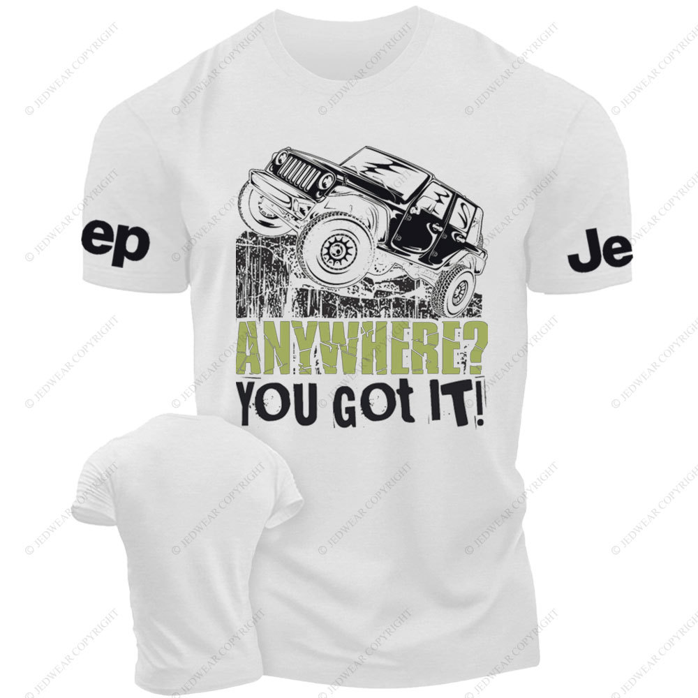 Anywhere? You Got It Jp Lover T-Shirt