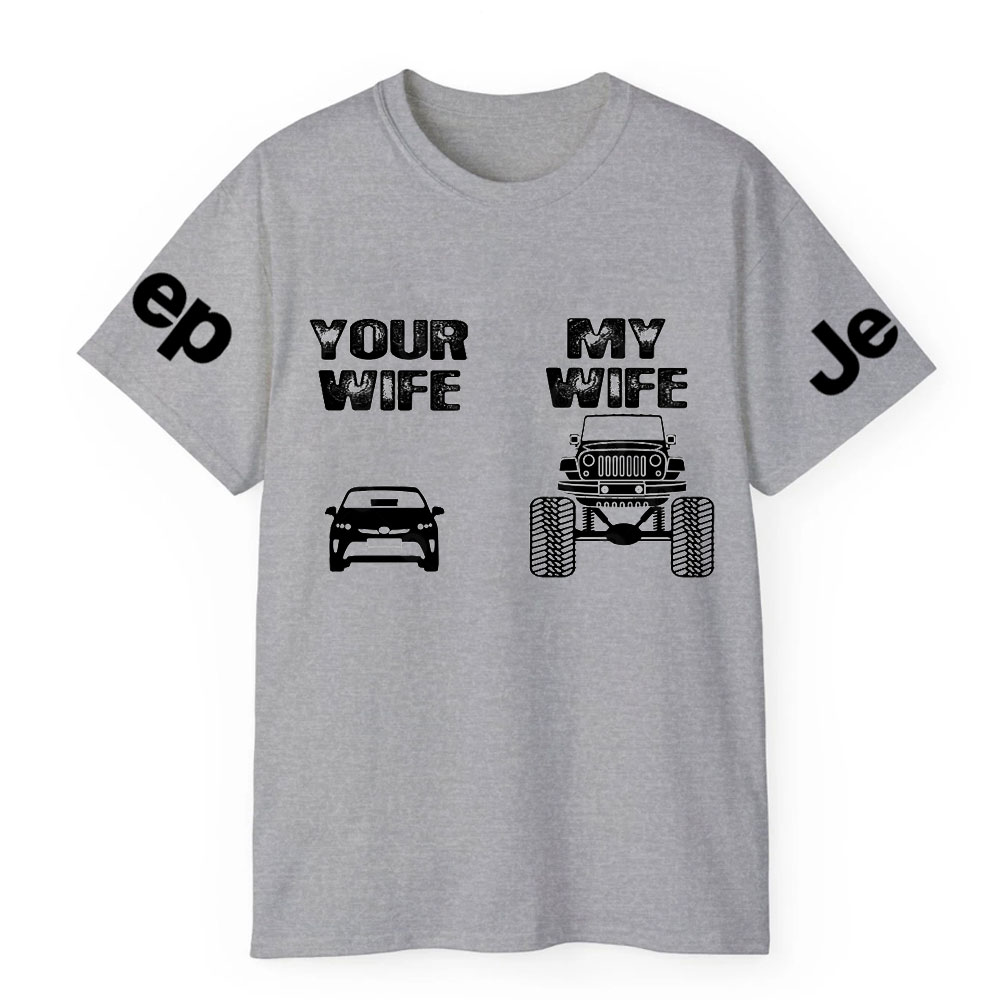 Your Wife My Wife Jp Lover Funny T-Shirt