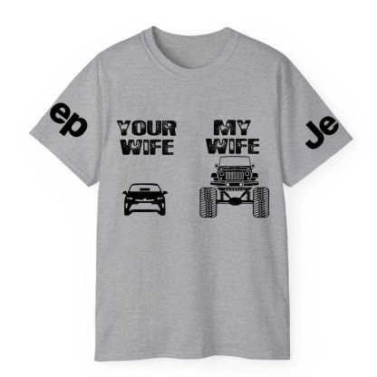 Your Wife My Wife Jp Lover Funny T-Shirt