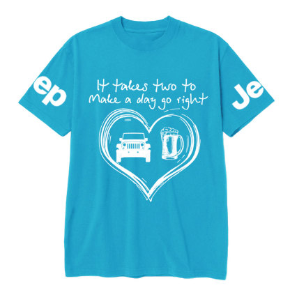 It Takes Two to Make a Day Go Right: Beer and Jp T-Shirt