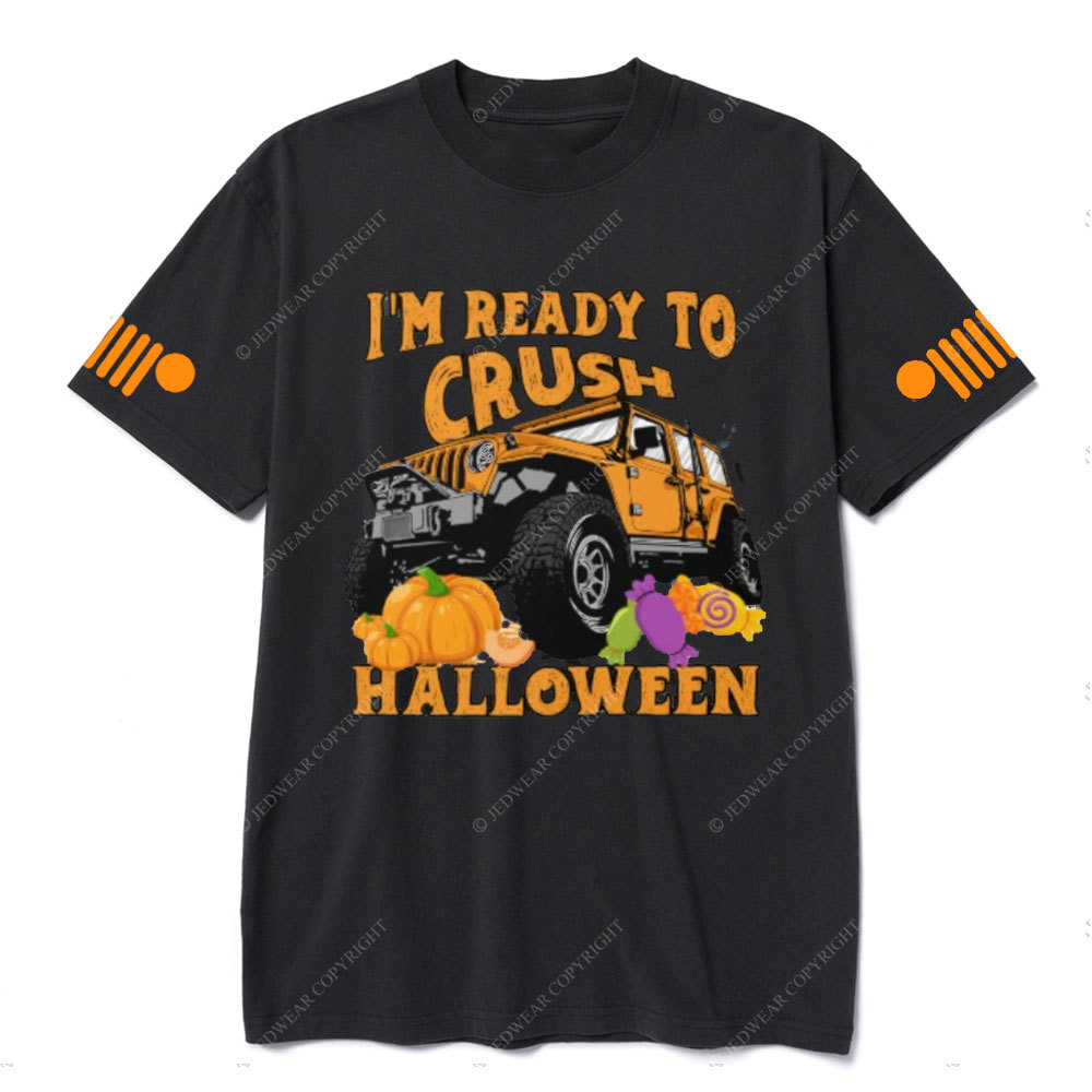 I’m Ready To Crush Halloween Day Pumpkin Jp T-shirt