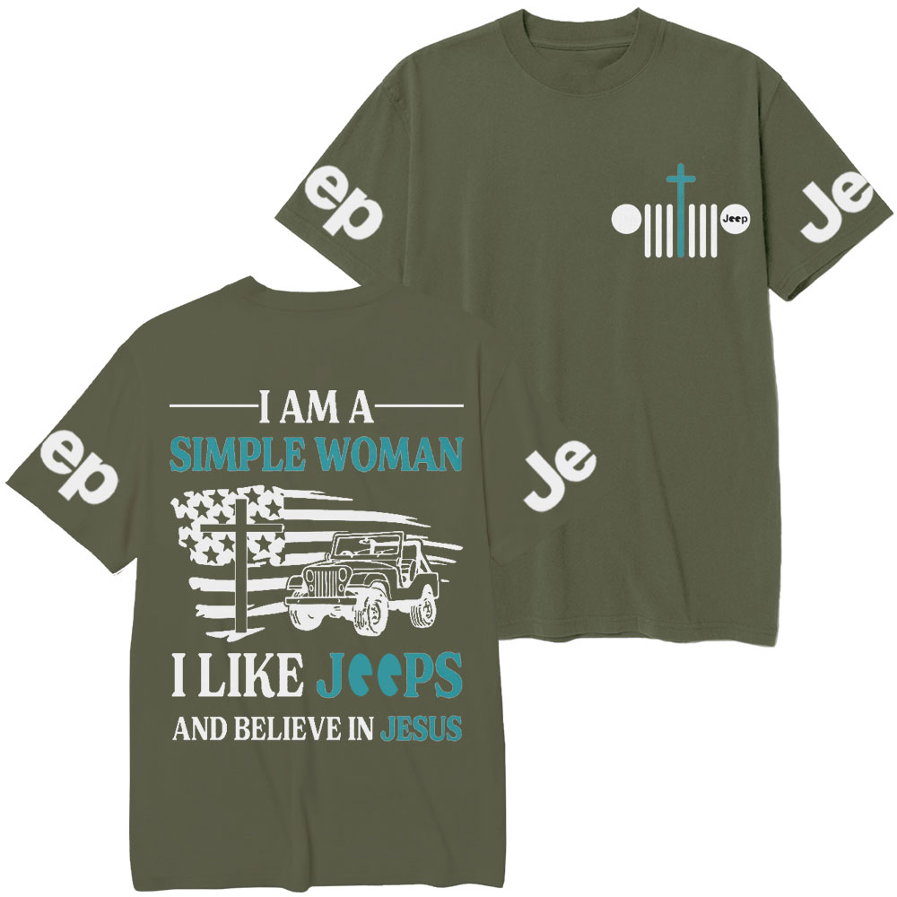 I Am A Simple Woman And Believe In Jesus Jp T-Shirt