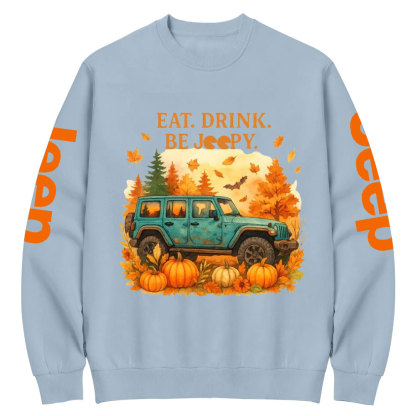 Eat Drink Be Jpy Fall Crew Neck Sweatshirt