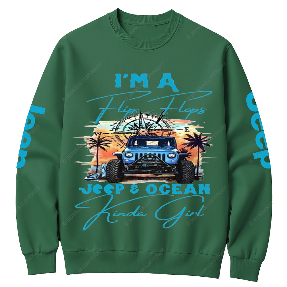I'm a Flip Flops Jp and Ocean Kinda Girl Blue Crew Neck Sweatshirt