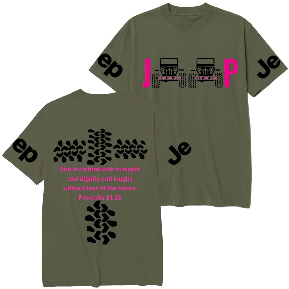 Jp She Is Clothed With Strength Jesus Proverbs 31:25 T-Shirt