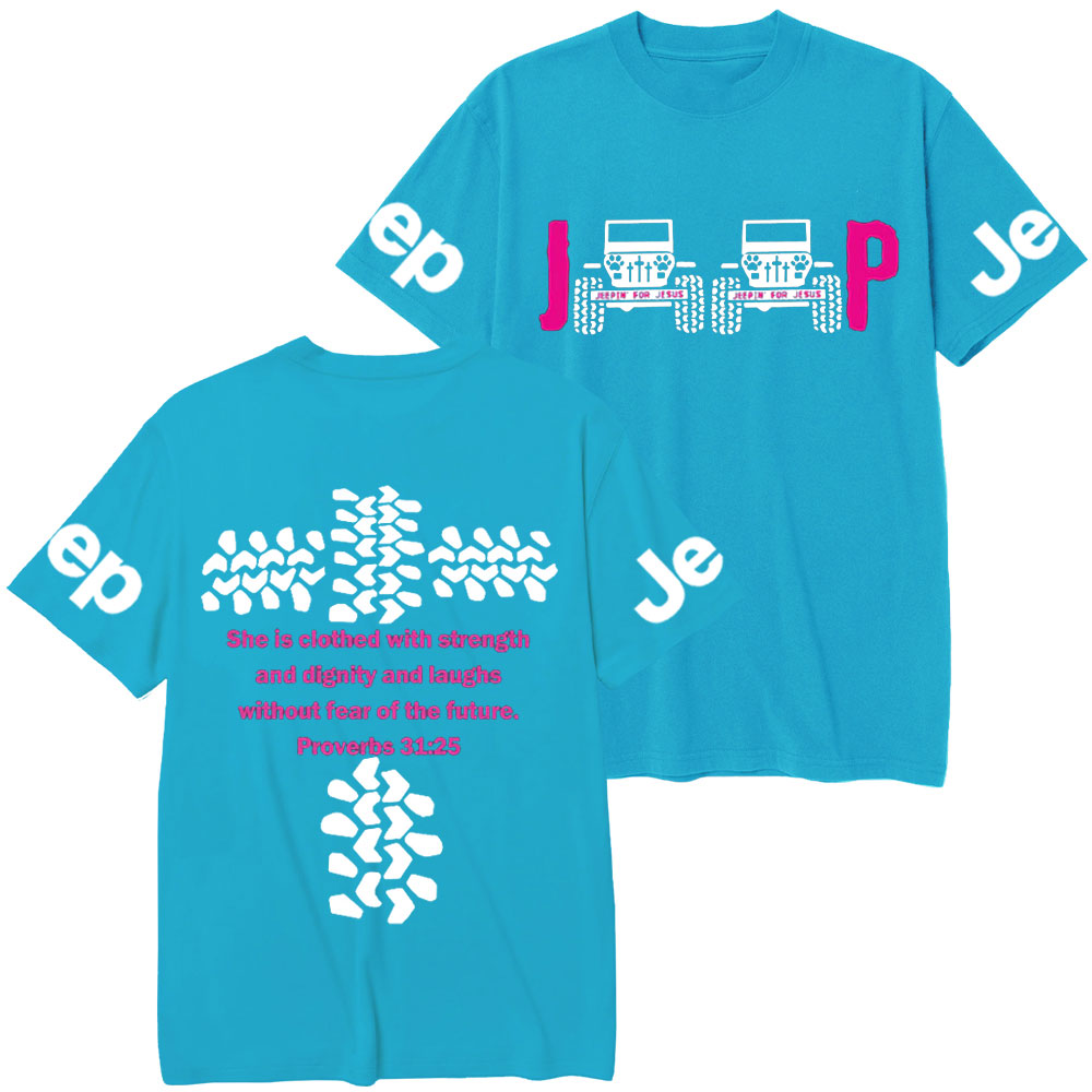 Jp She Is Clothed With Strength Jesus Proverbs 31:25 T-Shirt