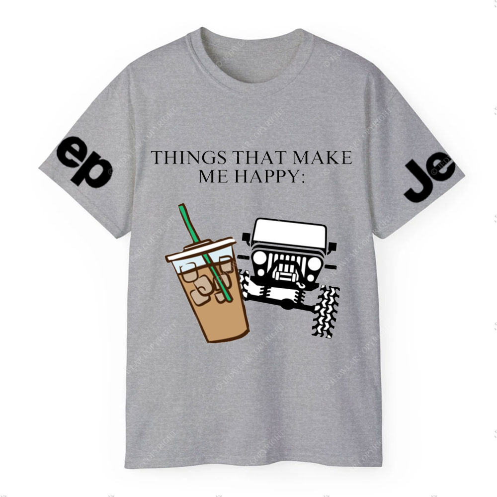 Coffee and Jp Make Me Happy T-Shirt