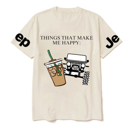 Coffee and Jp Make Me Happy T-Shirt