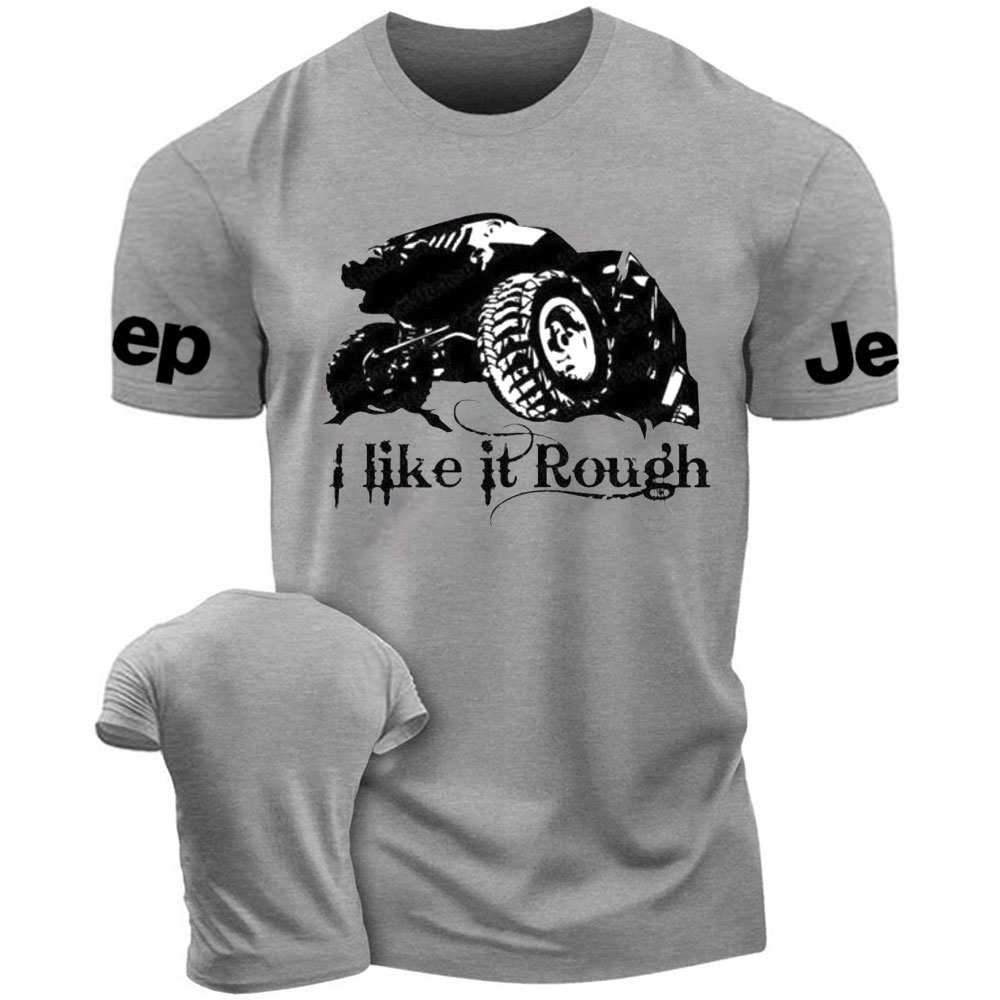 I Like It Rough Jp T-Shirt
