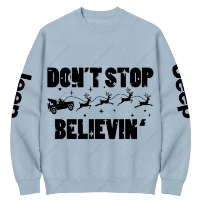 Believe Christmas Offroad 4x4 Jp Sleigh Crew Neck Sweatshirt