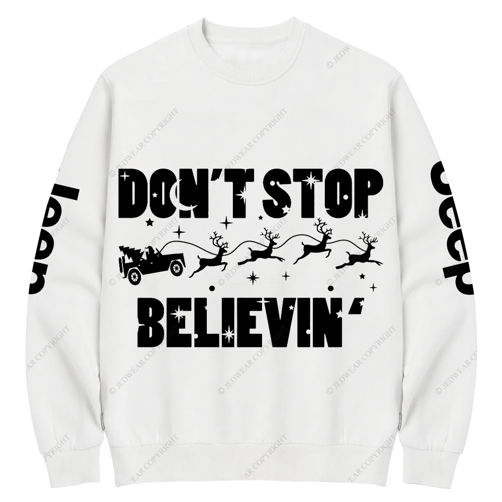 Believe Christmas Offroad 4x4 Jp Sleigh Crew Neck Sweatshirt