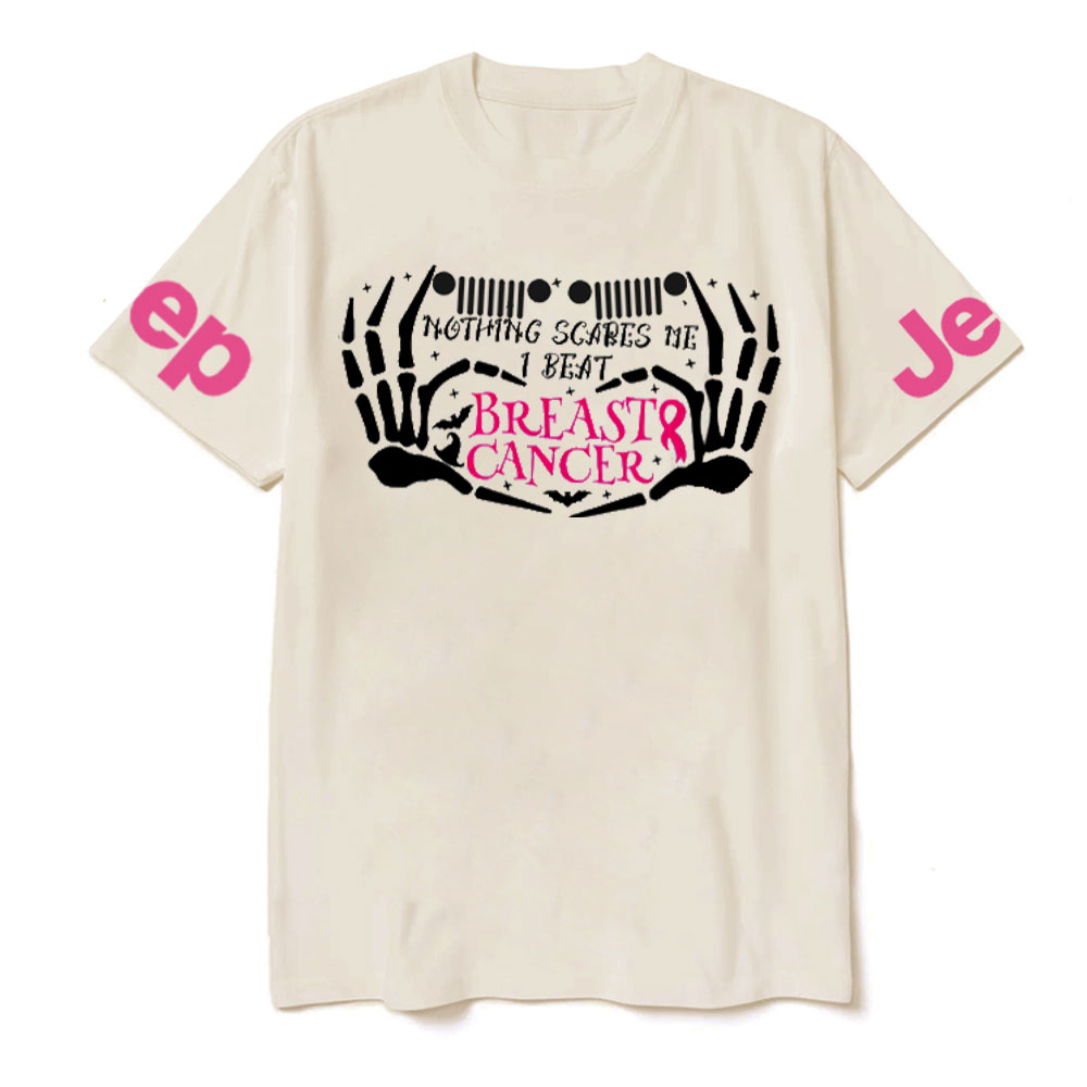 Nothing Scares Me Beat Breast Cancer Jp Adventure Spirit T-shirt