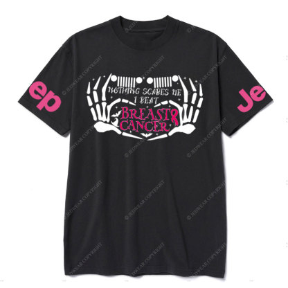 Nothing Scares Me Beat Breast Cancer Jp Adventure Spirit T-shirt
