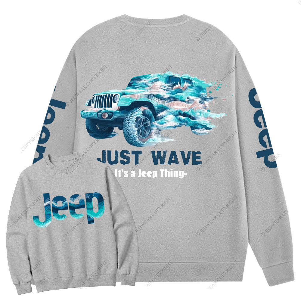 Funny Just Wave It's a Jp Thing Crew Neck Sweatshirt
