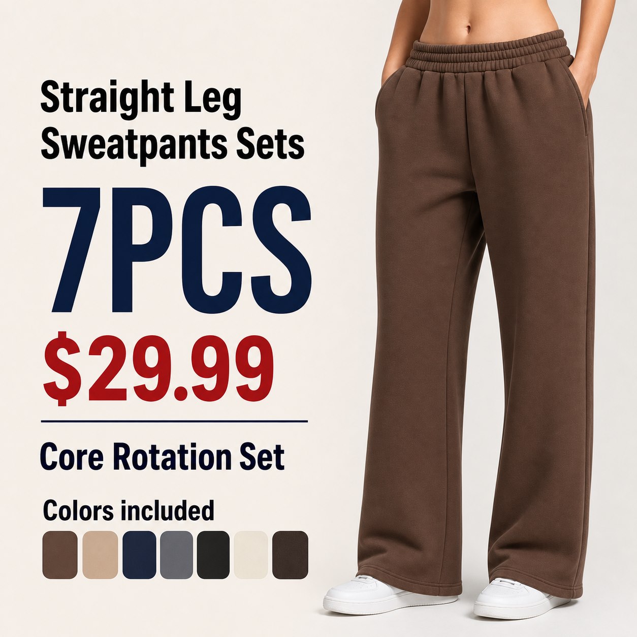 Unisex Minimalist Straight Leg Sweatpants Multi-Piece Sets 7PCS Core Rotation Set (Chocolate Milk, Dune, Navy, Steel Grey, Panther, Buttercream, Walnut) bundle main image