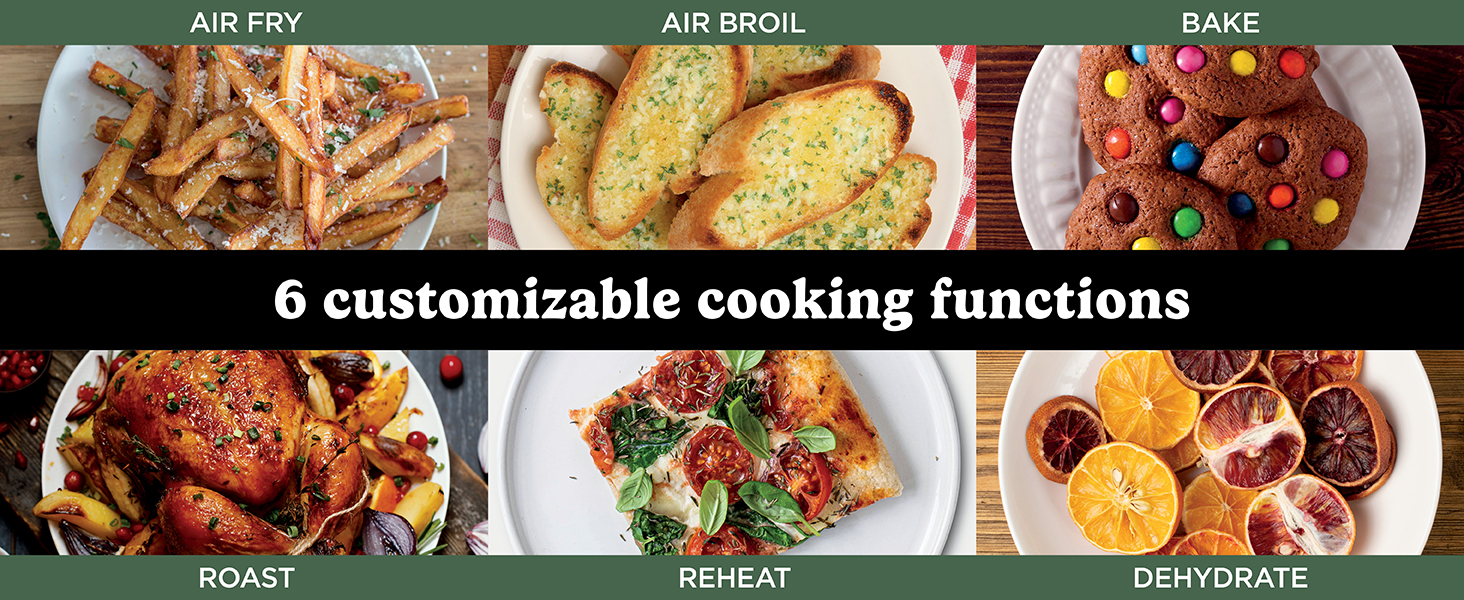 6 customizable cooking functions