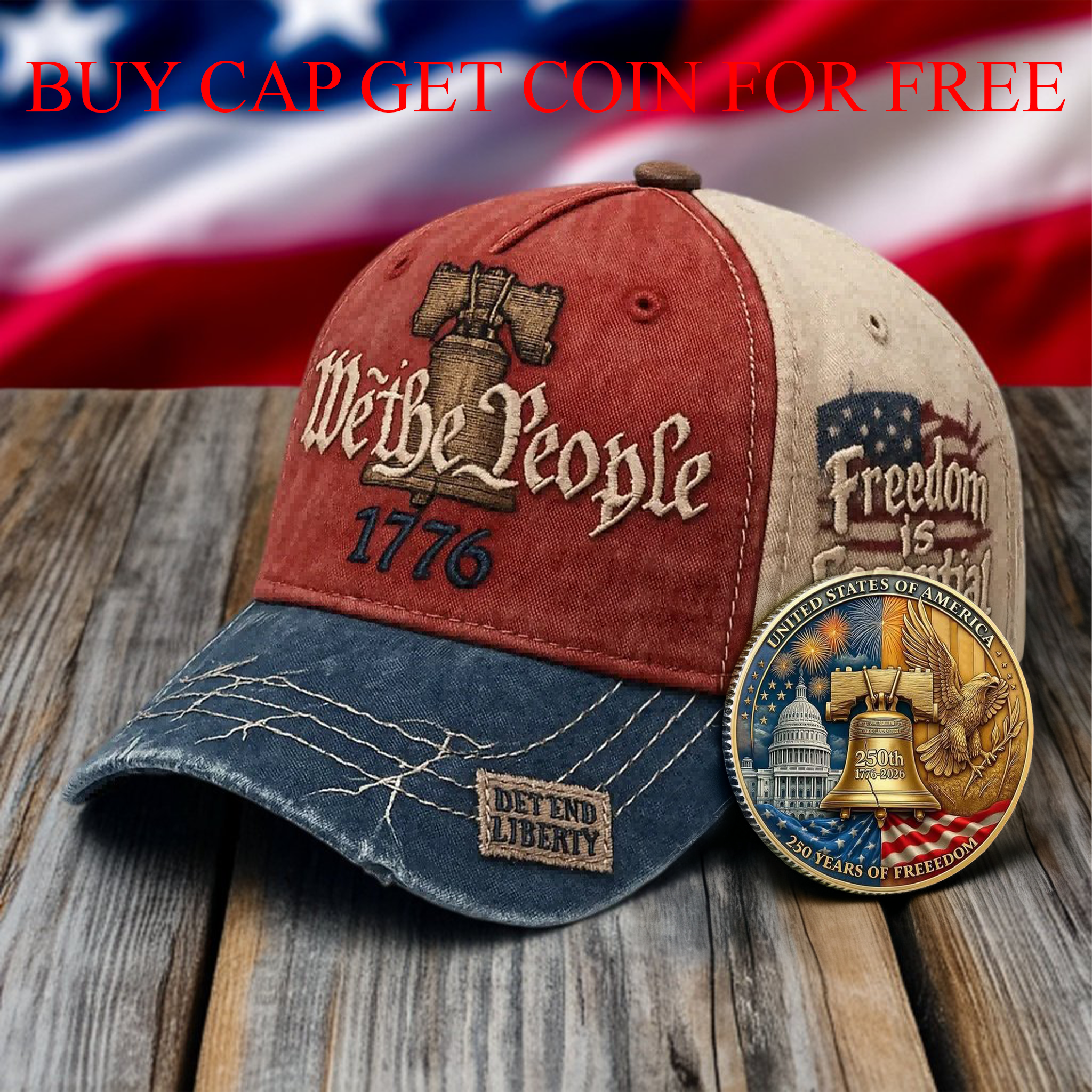 🔥🔥United States 250th Anniversary Cap🔥(Buy 1 Get 1 coin for free)