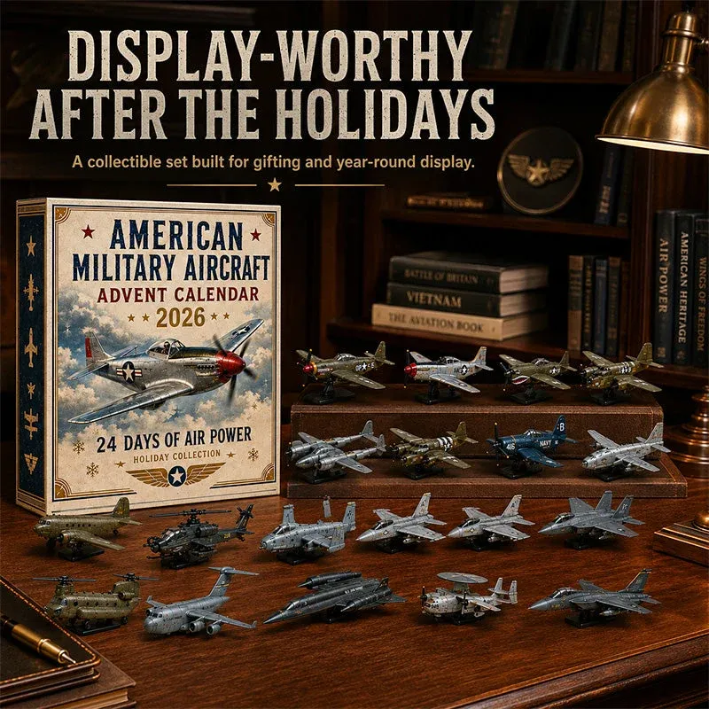 🔥Last 40pcs🎉-✈️🇺🇸 American Military Aircraft Advent Calendar 2026 – 24 Days of Air Power
