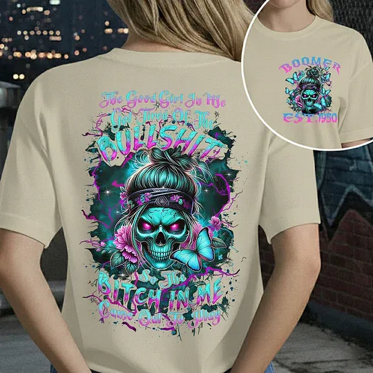 The Good Girl In Me Custom Year Gen X, Boomer T-shirt