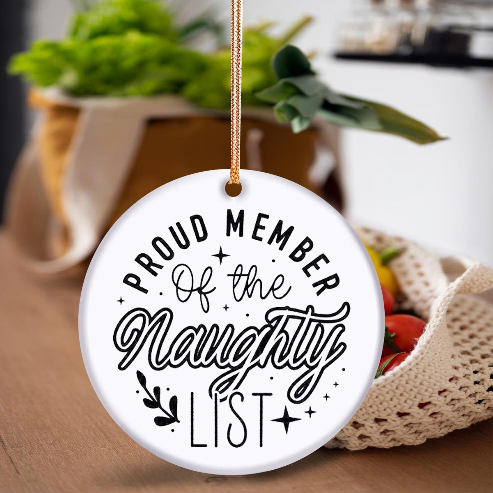 😜"Proud Member of the Naughty List"  Christmas Ornament🎄
