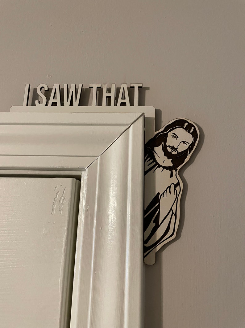 "I Saw That" Door Corner Decoration