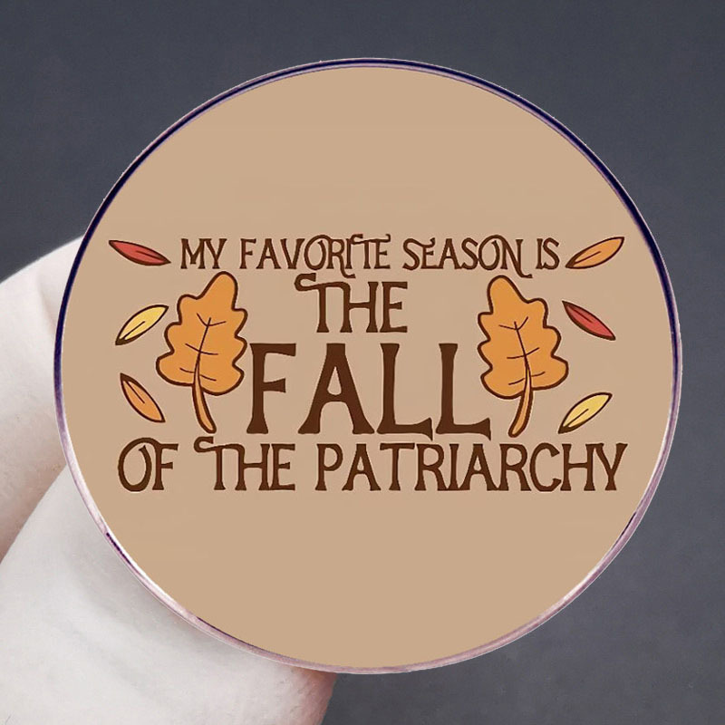 🍂"Fall of Patriarchy" Pin