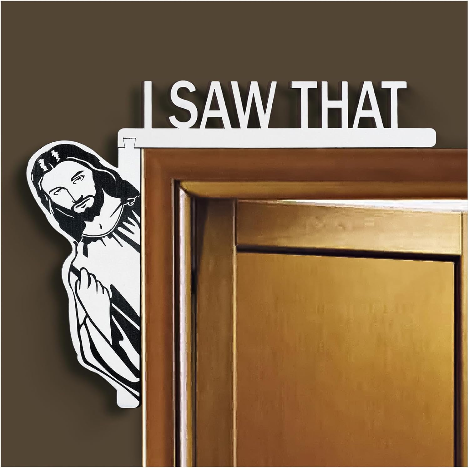 "I Saw That" Door Corner Decoration