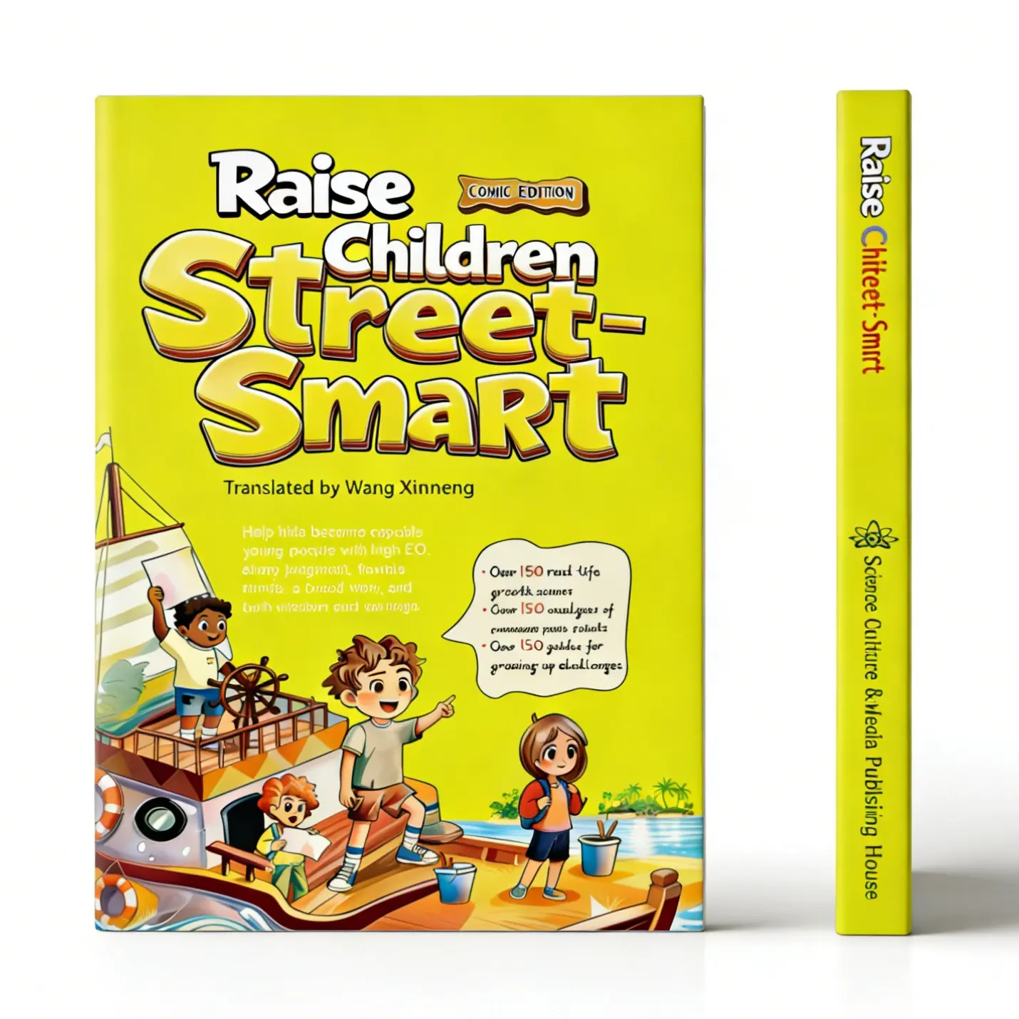 Raise Children Street-Smart - Nurture intelligent children and stimulate their ability for independent thinking-- Over 150 real-life growth scenes