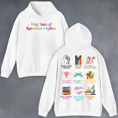 "Big Fan of Human Rights" Graphic Hoodie – The Ultimate Equality Collection
