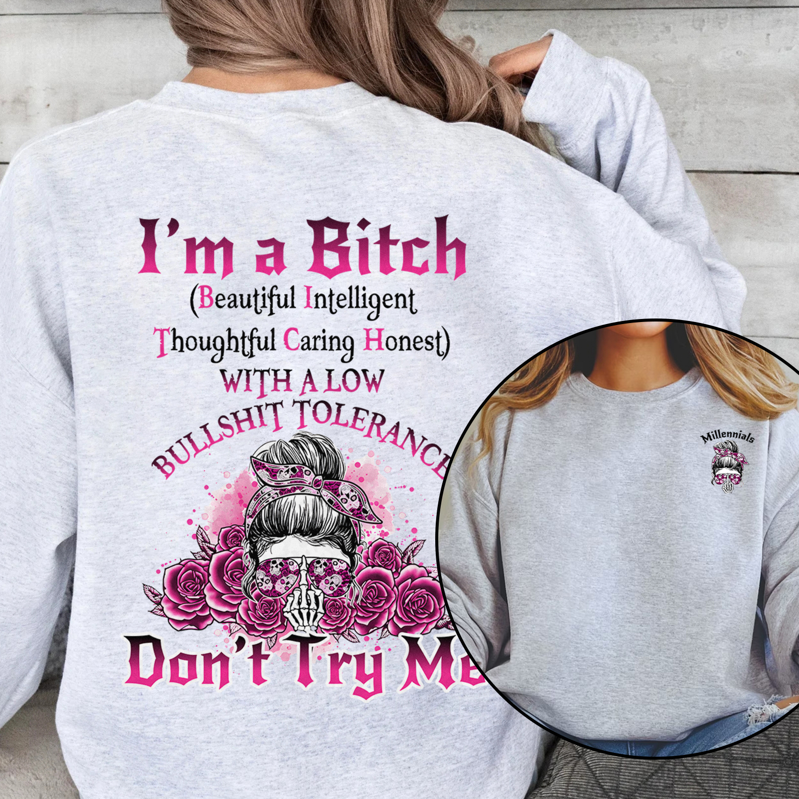 Generational Identity Hoodie - Millennials/Baby Boomer/Gen X "I'm a Bitch" Rebel Graphic Sweatshirt