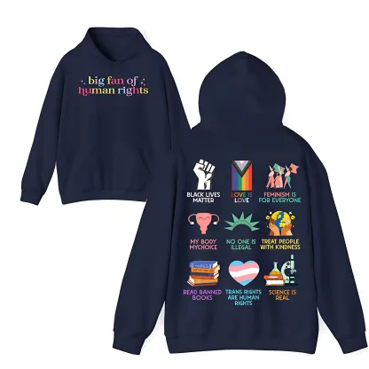 "Big Fan of Human Rights" Graphic Hoodie – The Ultimate Equality Collection