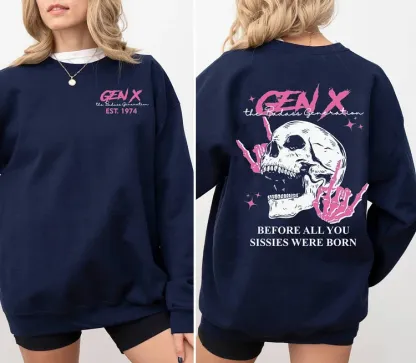 Personalized Double-Sided Generation X Custom Year Badass Generation Sweatshirt