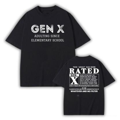 Gen X This Adult Has Been Rated Shirt, Generation X Traits Graphic Tee
