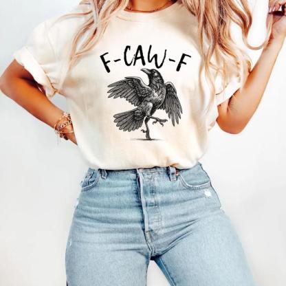 “F - CAW - F” Raven Dark Style Multi - Category Apparel (Multi - Color)