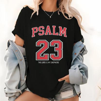 Psalm 23 Religious Graphic Apparel - The Lord is My Shepherd Christian Tee, Sweatshirt & Hoodie